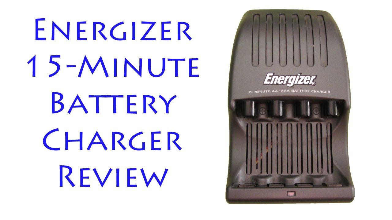 Energizer 15-Minute Battery Charger Review - YouTube