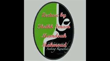 Etiquette of Seeking Knowledge 1 by Sheikh Mamdouh Mahmoud