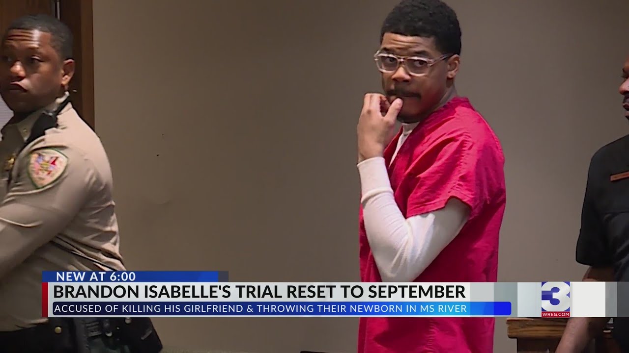 Brandon Isabelle's trial reset