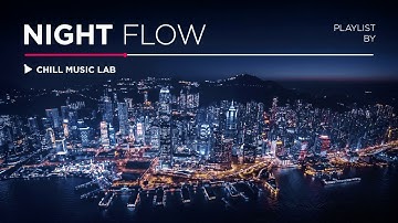Music for Work — Deep Future Garage Mix for Night Flow