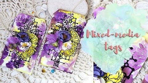 Mixed media tags tutorial