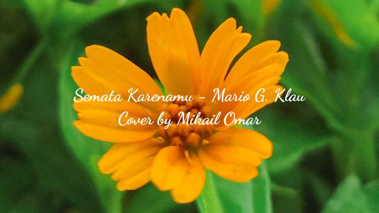 Semata Karenamu - Mario G. Klau (Lirik & Cover) - YouTube