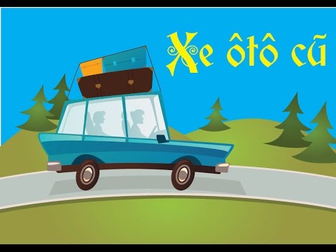 Xe ôtô cũ - YouTube Cẩm Nang Mua Bán - what is considered funny