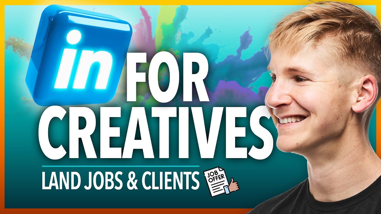 Creative's Guide to Using LinkedIn Effectively (Land More Jobs and ...