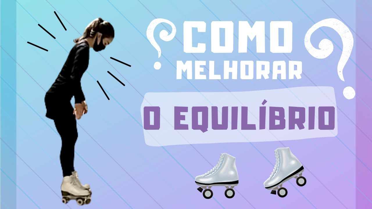 MELHORE O SEU EQUILÍBRIO NO PATINS QUAD! (DICAS PARA INICIANTES)