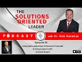 How to use self leadership to reinvent yourself  dr rick goodman