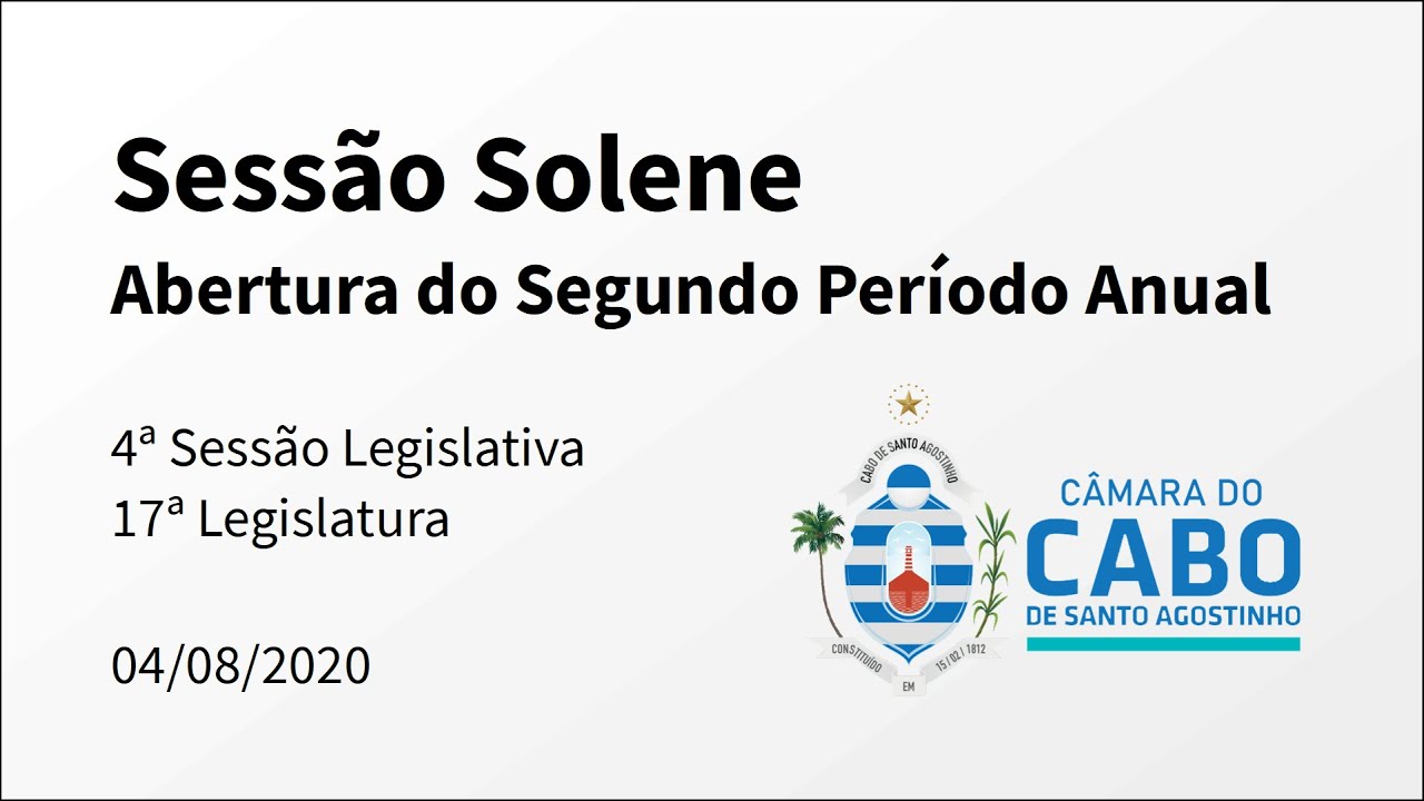 Câmara do Cabo - Sessão Solene - 04/08/2020