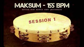 MIDDLE EAST LOOP - MAKSUM - 155 BPM (S1)