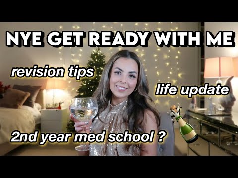 NYE GRWM &amp; CATCH UP | the truth about my 2nd year at med school, revision tips &amp; goals for 2022!