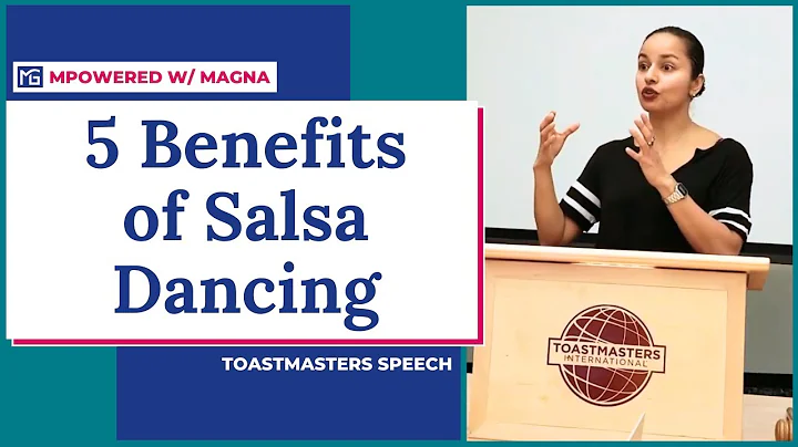 5 Incredible Benefits of Salsa Dancing #toastmastersspeech