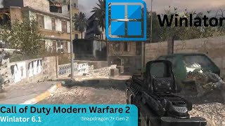 Call of Duty Modern Warfare 2 on Android using Winlator 6.1 Snapdragon 7+ Gen 2