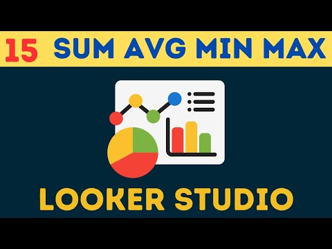 Use Aggregation Functions in Looker Studio - Sum| Avg| Min | Max | Count | Count Distinct