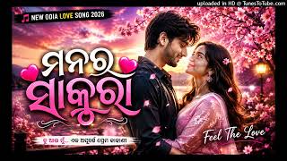 💕 Manara Sakura | New Odia Romantic Love Song 2026 | Heart Touching AI Song screenshot 2