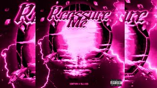 ODETARI - REASSURE ME (Slowed   Reverb)