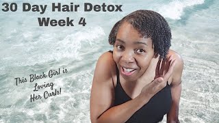 30 DAY HAIR DETOX WEEK 4 | BLACK GIRL CURLS | Featuring Innersense and Uncle Funky's Daughter