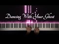Sasha Alex Sloan Dancing With Your Ghost Piano Cover With Strings With Lyrics PIANO SHEET 