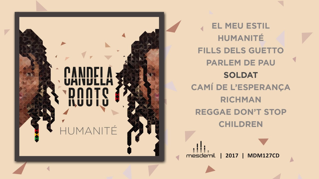 Candela Roots - Humanité