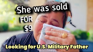 Sold by her Mother 🇵🇭 || Looking for Biological Military Father in U.S. for 50 years. 🇺🇸