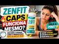 🚨 ZENFIT CAPS É GOLPE OU FUNCIONA MESMO A VERDADE QUE ESCONDEM EM 2026!