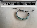 DIY Shamballa Bracelet | Square Knot | Cobra Stitch