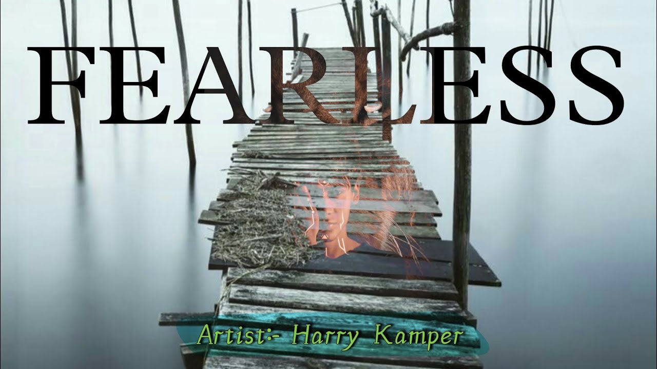 Fearless  Harry Kamper  Official Lyrical Video  New Song