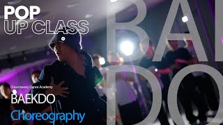 [POP UP CLASS] BLACKPINK - 'How You Like That'  l BAEKDO  Choreography