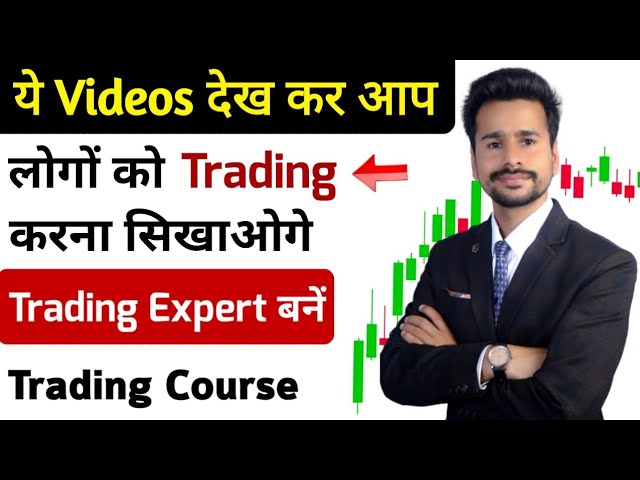 Trading Full Course Syllabus | Trading Video | Trading for beginners | Technical analysis class=