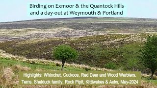 Exmoor, Quantocks, Weymouth & Portland May2024