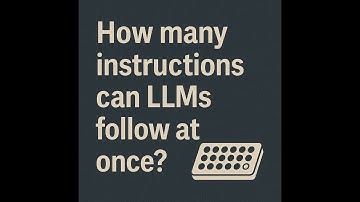 How many instructions can LLMs follow at once? [Podcast]