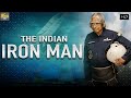 एक इनसान जिसने पुरे देश को बदलदिया और शक्तिशाली बनाया | The Indian Iron Man