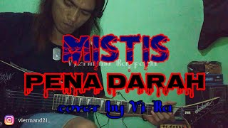 MISTIS - Pena Darah (guitar cover) by Vi Ra