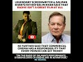 Salman Khan Father Said  that Radhe isn't a Great Film🙃