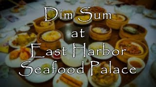 East Harbor Seafood Palace Dimsum with Family