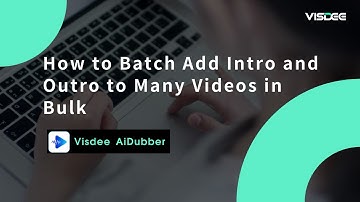 How to batch add intro and outro to many videos in bulk