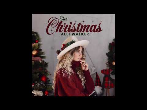 our-christmas-(audio)---alli-walker