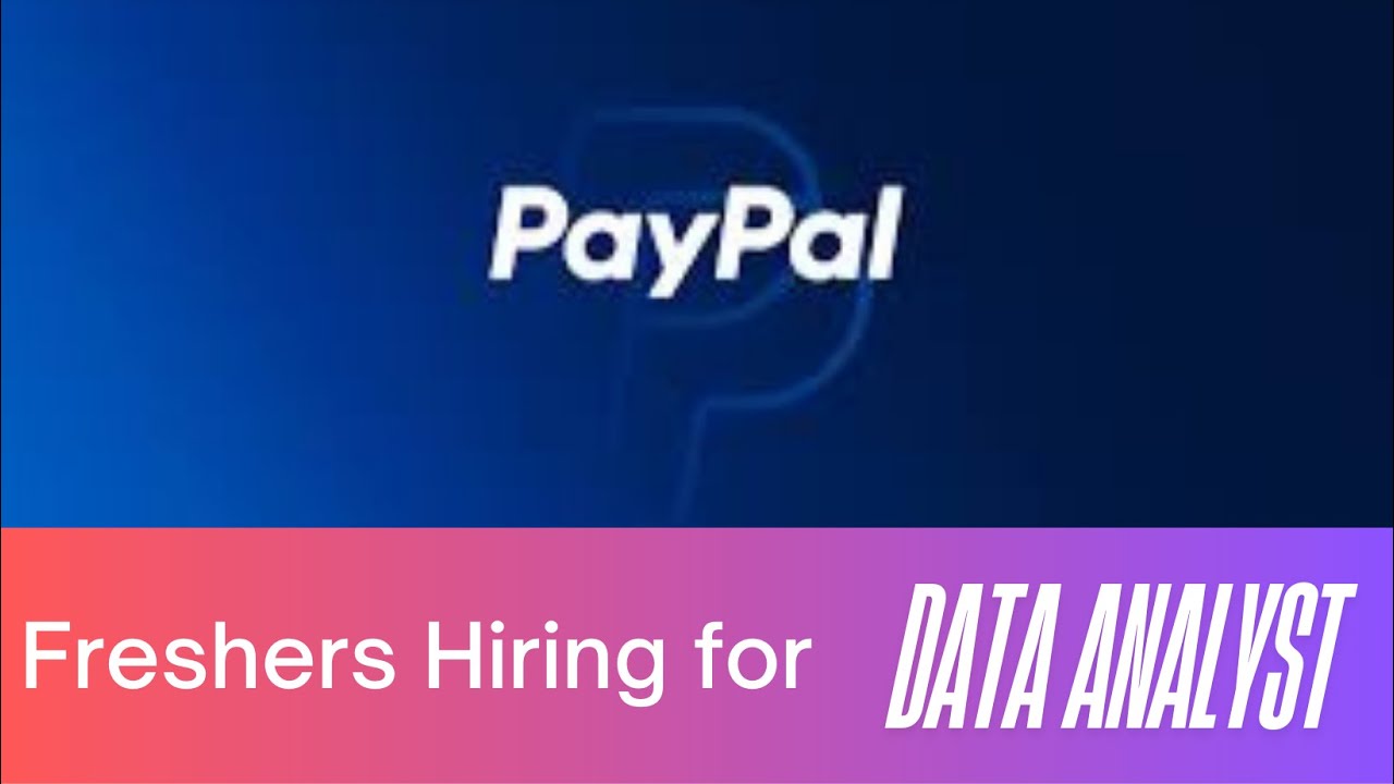 🔥 PayPal Mass Hiring | Software Engineer Jobs | Freshers & Experienced ...