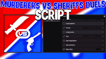 Murderers VS Sheriffs Duels OP Script (2025) NO KEY