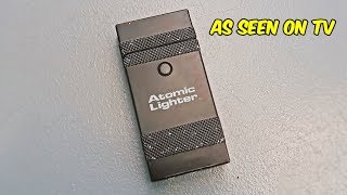 Testing Atomic Lighter As Seen on TV