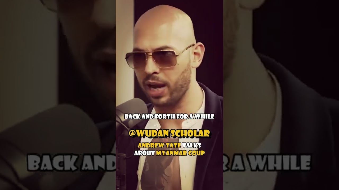 ANDREW TATE talks about the MYANMAR COUP