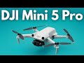 DJI Mini 5 Pro - Big Upgrades ,Pro Features, But at What Cost?