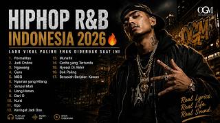 Hiphop Ru0026b Indonesia 2026  Lagu Viral Tiktok Paling Enak Didengar Saat Ini