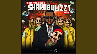 Shakabulizzy (Remix) (feat. Davido) - Mavo
