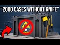 "i opened 2,000 CS2 cases without a knife"