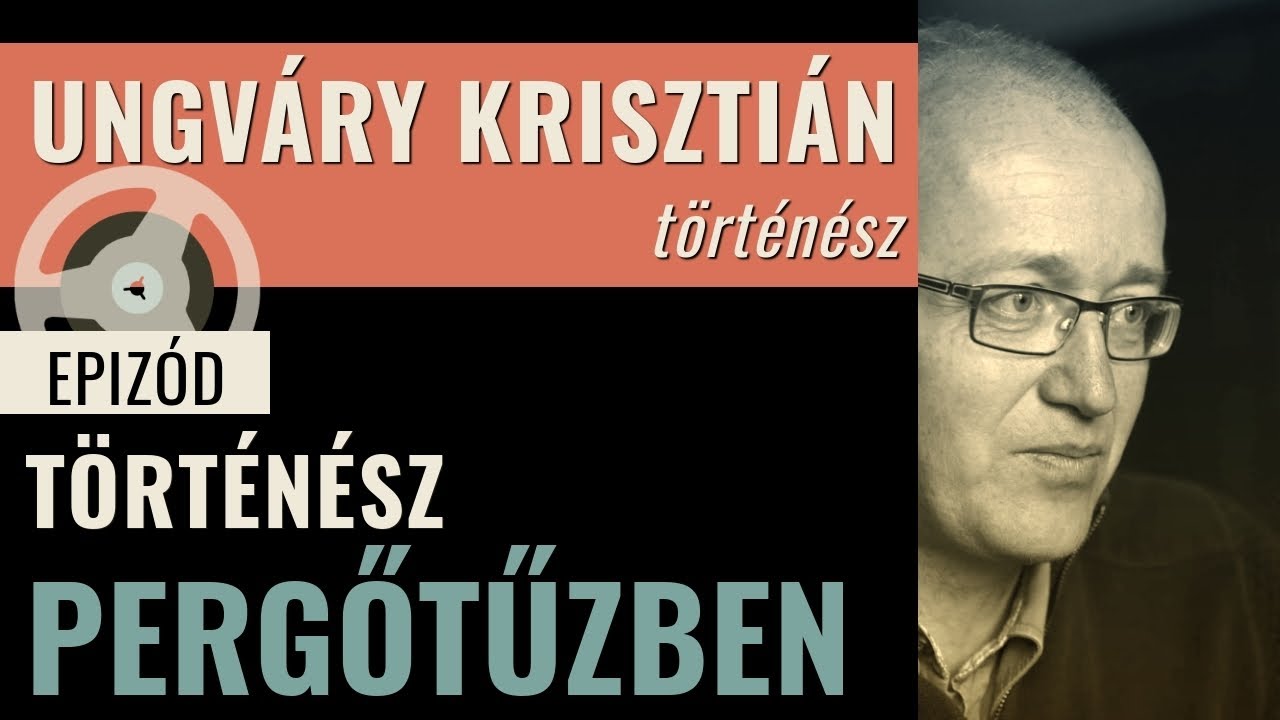 Ungváry Krisztián — Történész pergőtűzben (Ep. 015)