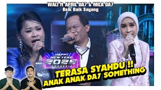 Wali feat April \u0026 Mila. Baik baik sayang terasa banget syahdu !!