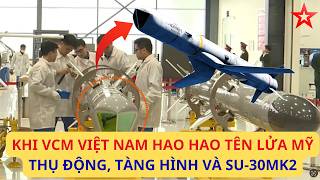 WOW, khi tên lửa VCM Việt Nam lại giống hàng Mỹ - Ngầu, thụ động, tàng hình