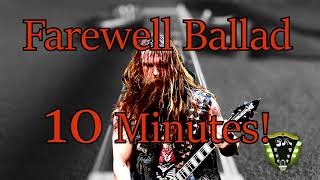 Video thumbnail of "Farewell Ballad 10 Minute Backing Track (Best Version)"