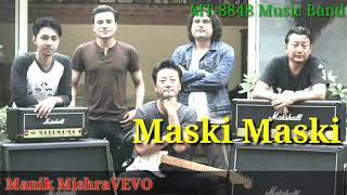 Maski Maski Old Nepali Song - MT 8848 (Best Song Ever) Prod. Manik Mishravevo  