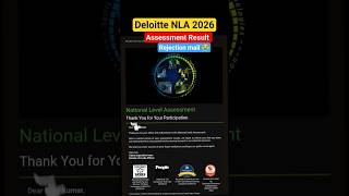 Deloitte NLA Assessment result 😭 Rejection mail🔥 #deloitte #deloittenla2026 #deloittejobs