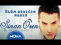 Sinan Özen - Ölüm Dediğin Nedir